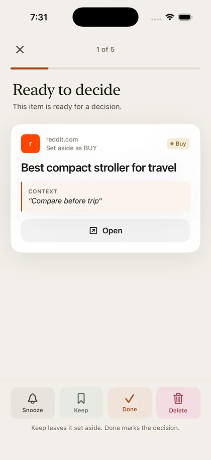 Tably review flow showing one saved item with Open, Snooze, Keep, Done, and Delete actions.